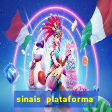 sinais plataforma de jogos